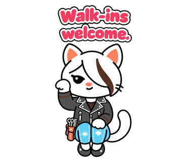 Walk-ins welcome.